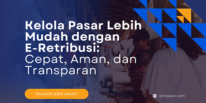 E-Retribusi Cepat, Aman, dan Transparan E-Retribusi Cepat, Aman, dan Transparan